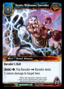 Barador, Wildhammer Timewalker - War of the Ancients