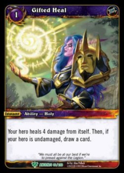 Gifted Heal - War of the Ancients