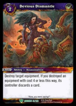 Devious Dismantle - War of the Ancients