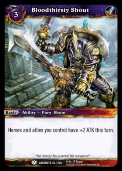 Bloodthirsty Shout - War of the Ancients