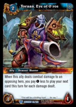 Toraan, Eye of O'ros - War of the Ancients