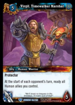 Virgil, Timewalker Marshal - War of the Ancients