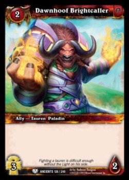 Dawnhoof Brightcaller - War of the Ancients