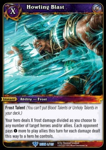 Howling Blast - Timewalkers: Reign of Fire