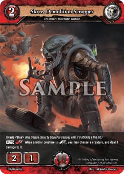 Skree, Demolition Scrapper (V.1) - Promos