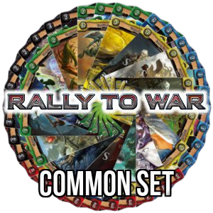 Rally to War: Common Set - Rally to War