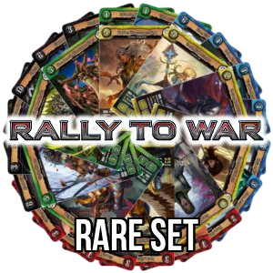 Rally to War: Rare Set - Rally to War