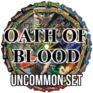 Oath of Blood: Uncommon Set - Oath of Blood