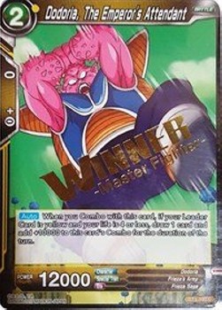 Dodoria, The Emperor's Attendant - Winner Promos