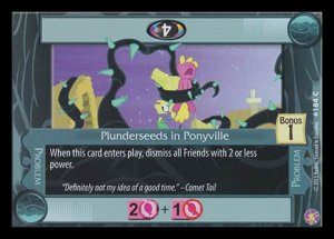 Plunderseeds in Ponyville - Absolute Discord
