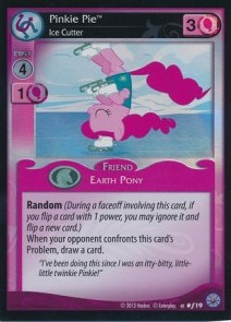 Pinkie Pie *Ice Cutter* (V.2 - Foil) - Premiere