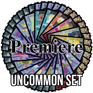 Premiere: Uncommon Set - Premiere