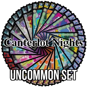Canterlot Nights: Uncommon Set - Canterlot Nights