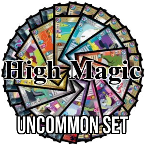 High Magic: Uncommon Set - High Magic