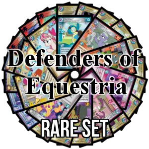 Defenders of Equestria: Rare Set - Defenders of Equestria
