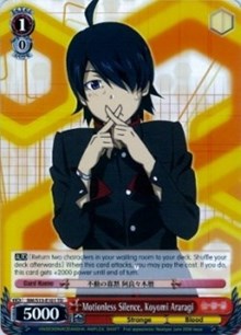 Motionless Silence, Koyomi Araragi (V.1 - Trial Deck) - Bakemonogatari