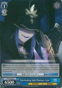 Rule-breaking Noble Phantasm, Caster - Fate/stay night