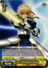 Saber - Noble Phantasm Unleashed (V.1 - Uncommon) - Fate/Zero