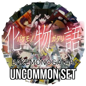 Bakemonogatari: Uncommon Set - Bakemonogatari