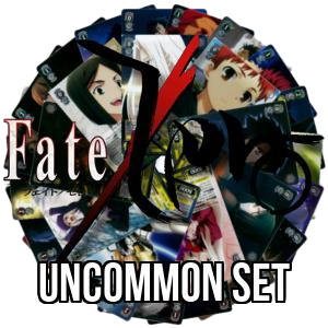 Fate/Zero: Uncommon Set - Fate/Zero