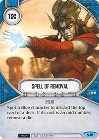 Spell of Removal - Legacies