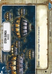 Otoh Gunga - Naboo - Spirit of Rebellion