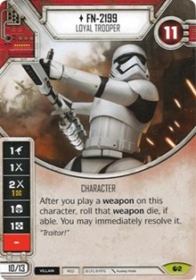 FN-2199 - Loyal Trooper - Spirit of Rebellion