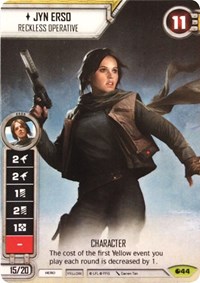 Jyn Erso - Reckless Operative - Promos