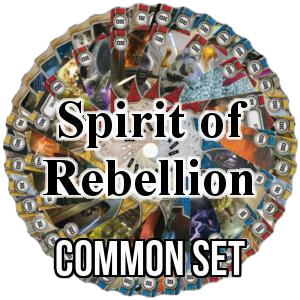 Spirit of Rebellion: Common Set - Spirit of Rebellion