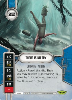 There Is No Try - Way of the Force