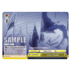 Later, Buddy (V.1 - Climax Rare) - GURREN LAGANN