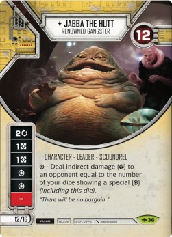 Jabba the Hutt - Renowned Gangster - Way of the Force