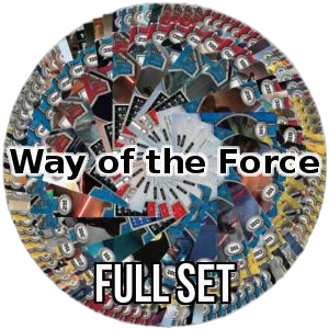 Way of the Force: Full Set - Way of the Force