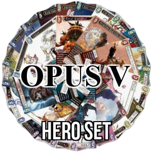 Opus V: Hero Set - Opus V