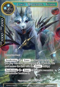 Loki's Watchdog, Fenrir - Starter Deck: New Valhalla (Water)