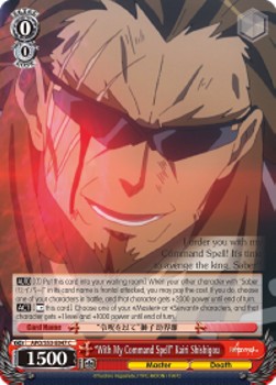 "With My Command Spell" Kairi Shishigou - Fate/Apocrypha