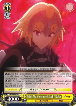 "With My Command Spell" Ruler - Fate/Apocrypha