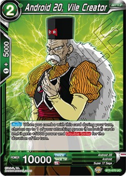 Android 20, Vile Creator - Miraculous Revival