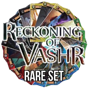 Reckoning of Vashr: Rare Set - Reckoning of Vashr