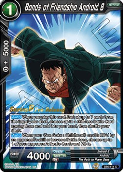 Bonds of Friendship Android 8 - Series 6 Pre-Release Promos