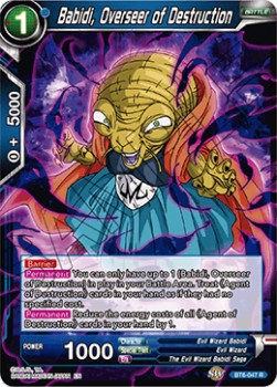 Babidi, Overseer of Destruction - Destroyer Kings