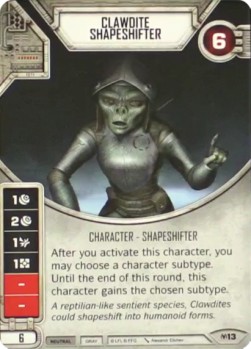 Clawdite Shapeshifter - Allies of Necessity