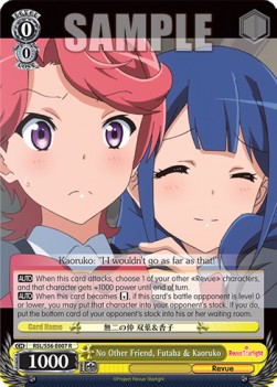 No Other Friend, Futaba & Kaoruko (V.1 - Rare) - Revue Starlight