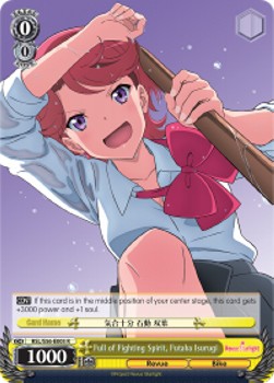 Full of Fighting Spirit, Futaba Isurugi (V.1 - Rare) - Revue Starlight
