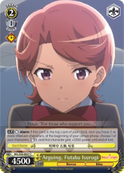 Arguing, Futaba Isurugi - Revue Starlight