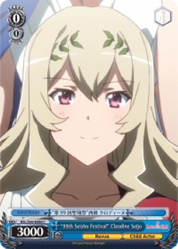 "99th Seisho Festival" Claudine Saijo - Revue Starlight