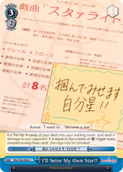 I'll Seize My Own Star!! - Revue Starlight