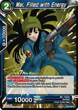 Mai, Filled with Energy - Series 7 Pre-Release Promos