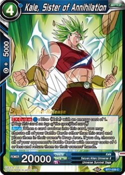 Kale, Sister of Annihilation - Series 7 Pre-Release Promos