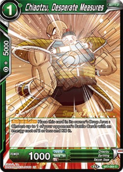 Chiaotzu, Desperate Measures - Series 7 Pre-Release Promos